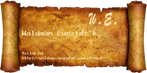 Waldman Euszták névjegykártya